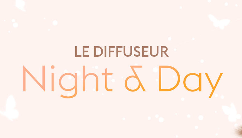 Le Diffuseur Night&Day